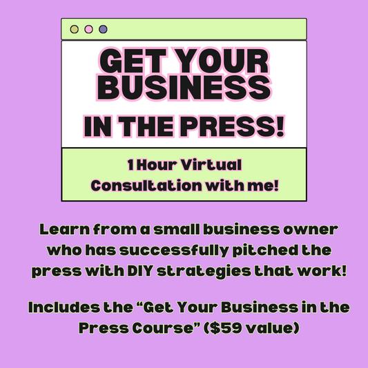 Virtual Consultation One-Hour with Me! (includes the "Get Your Business in the Press Course)